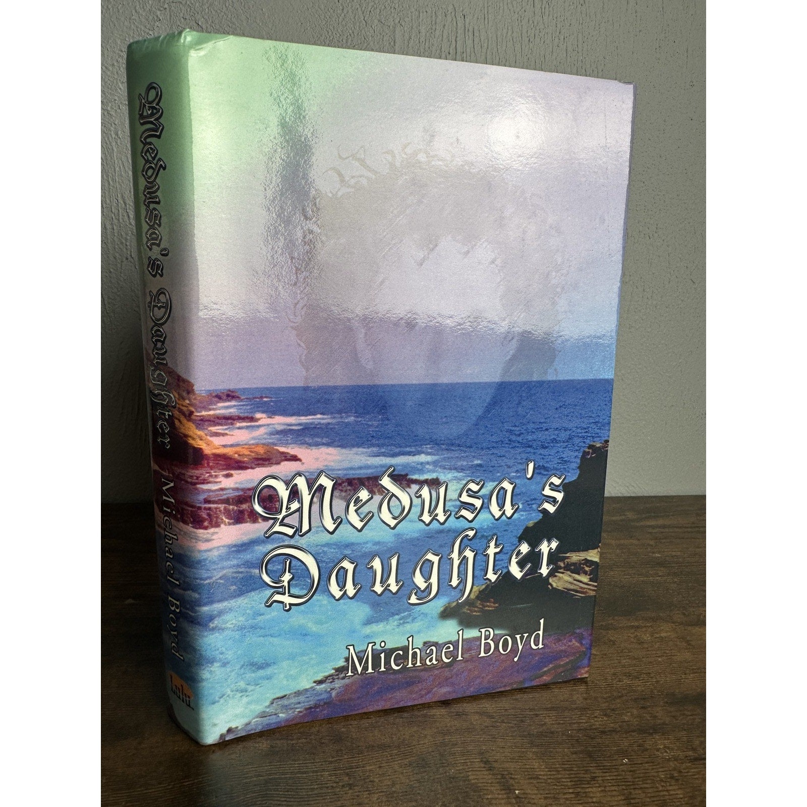 Medusa's Daughter Michael Boyd Signed First Edition Limited Private Hardcover