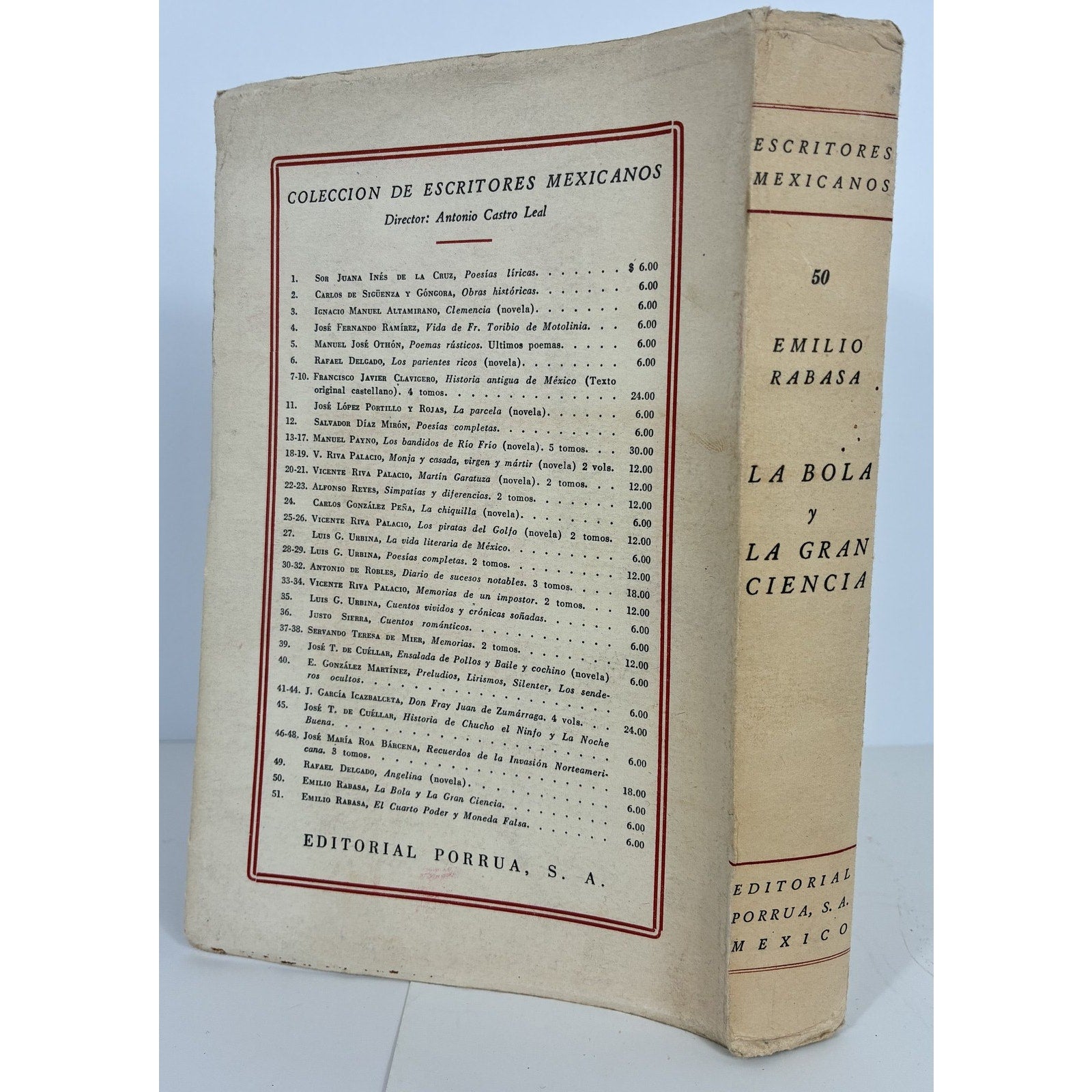 Emilio Rabasa - La Bola y La Gran Ciencia (1948) Coleccion Escritores Mexicanos