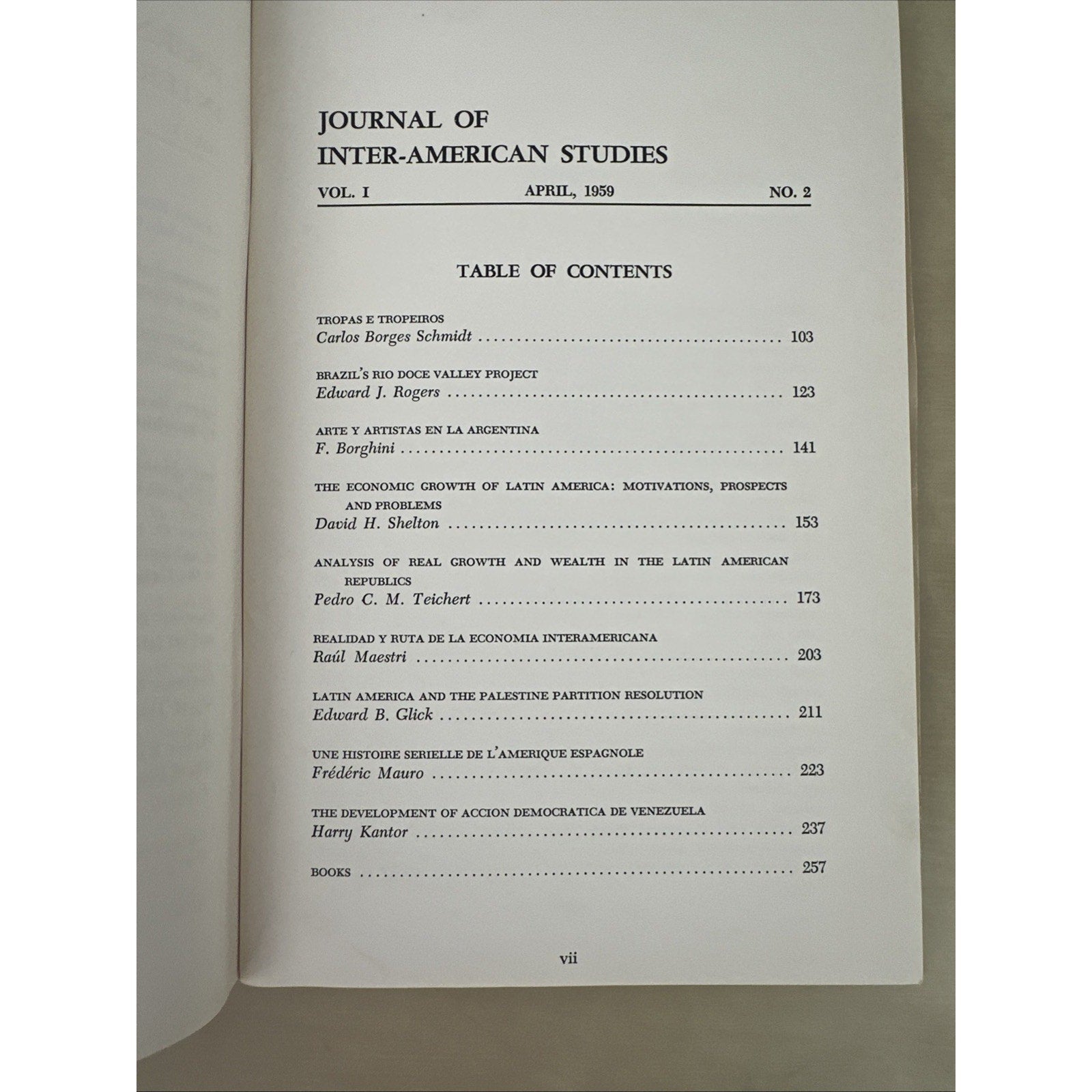 JOURNAL OF INTER-AMERICAN STUDIES, VOL. I, 3 Number 2, 3 and 4 Apr Jul Oct 1959