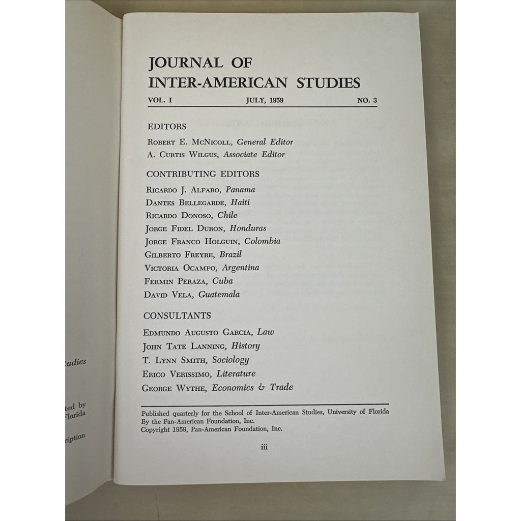 JOURNAL OF INTER-AMERICAN STUDIES, VOL. I, 3 Number 2, 3 and 4 Apr Jul Oct 1959