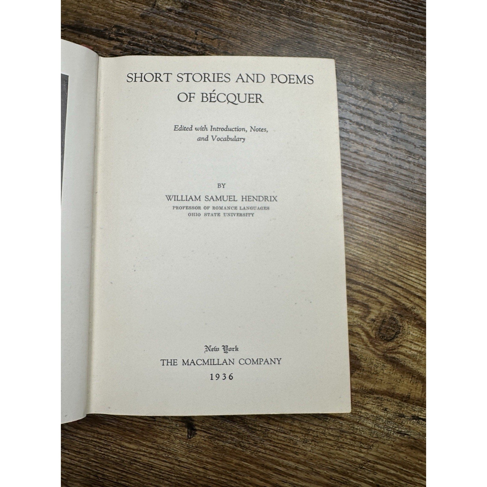 Rare 1936 Edition Of Short Stories and Poems of Becquer MacMillan Co
