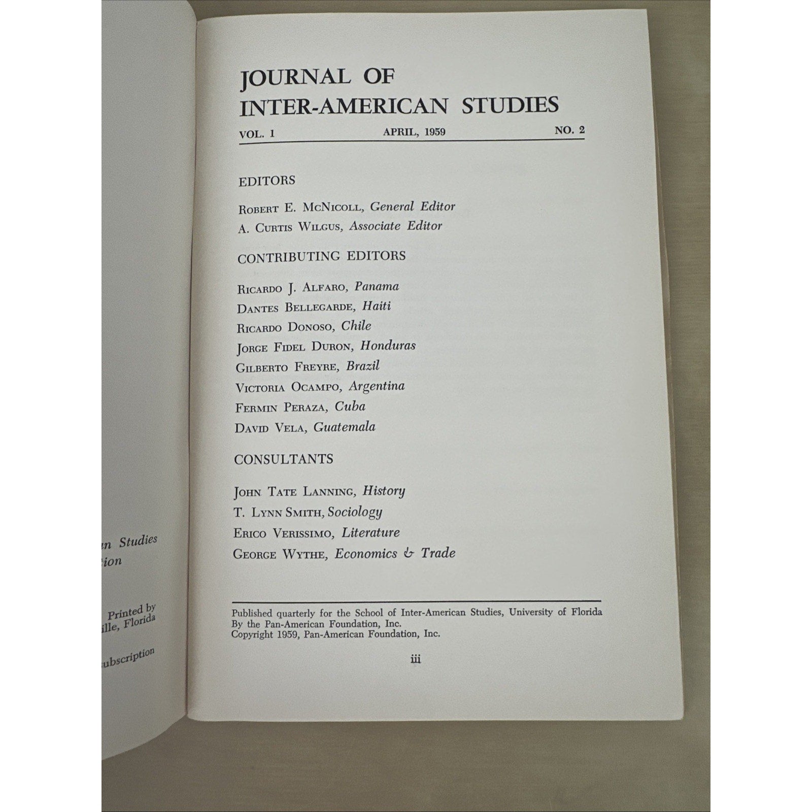 JOURNAL OF INTER-AMERICAN STUDIES, VOL. I, 3 Number 2, 3 and 4 Apr Jul Oct 1959