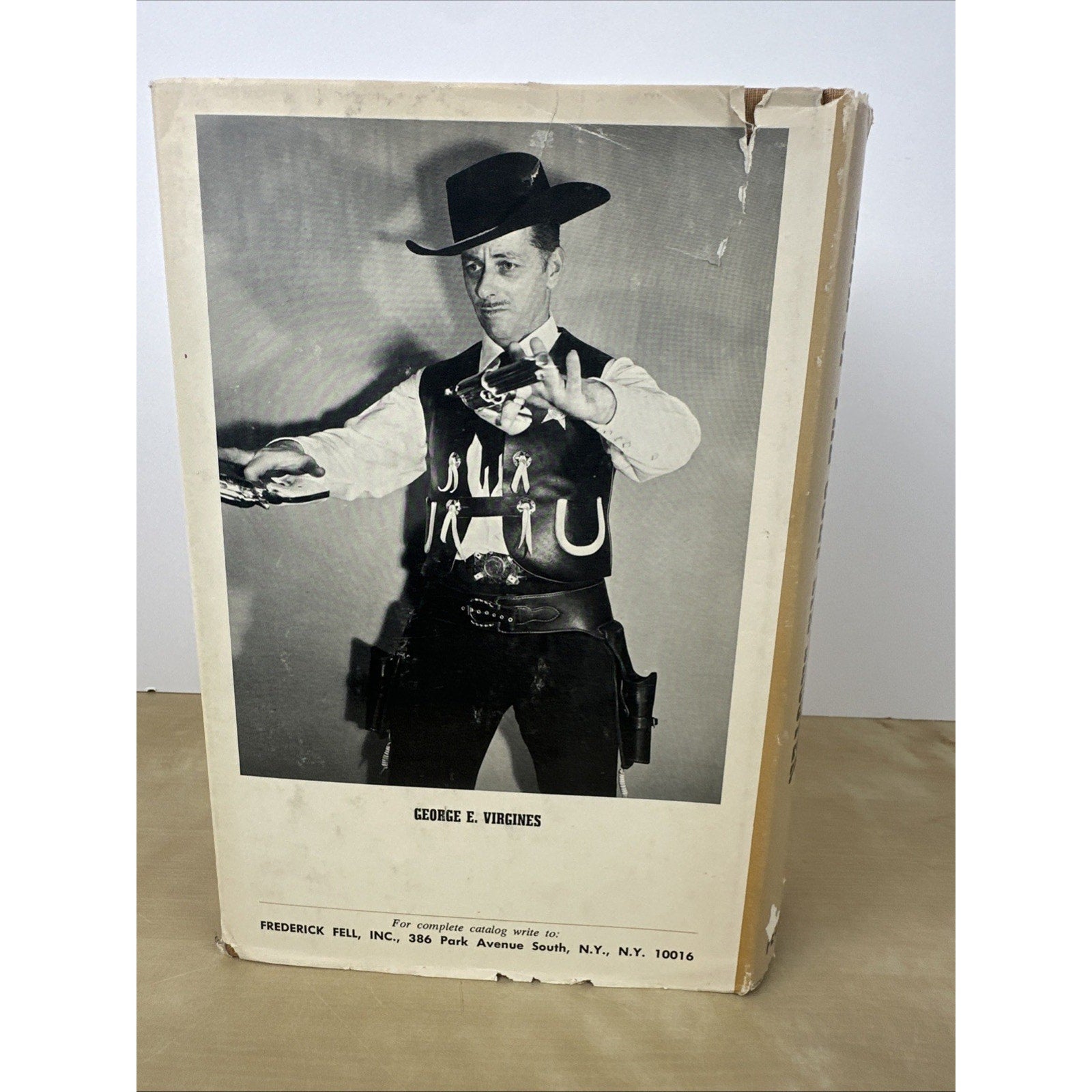 Saga of the Colt Six-shooter Signed Copy Good Condition