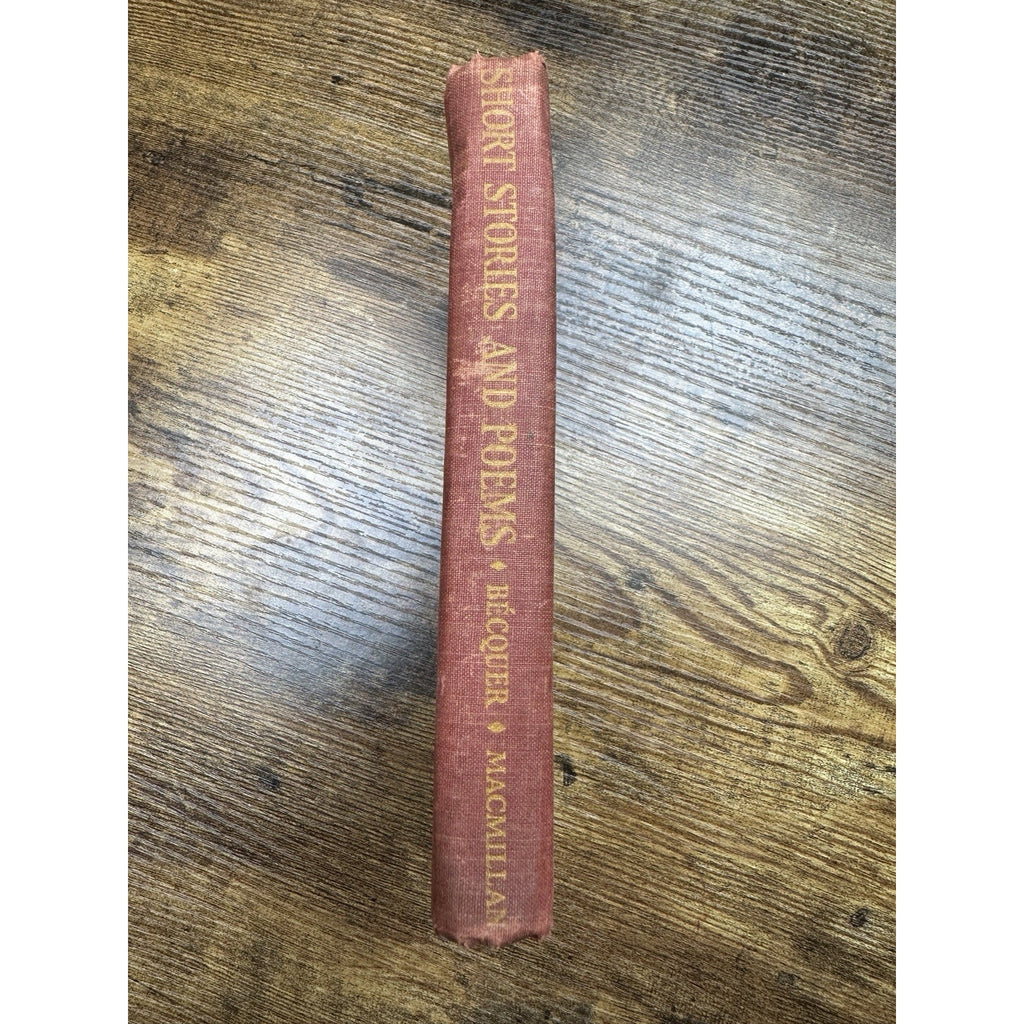 Rare 1936 Edition Of Short Stories and Poems of Becquer MacMillan Co
