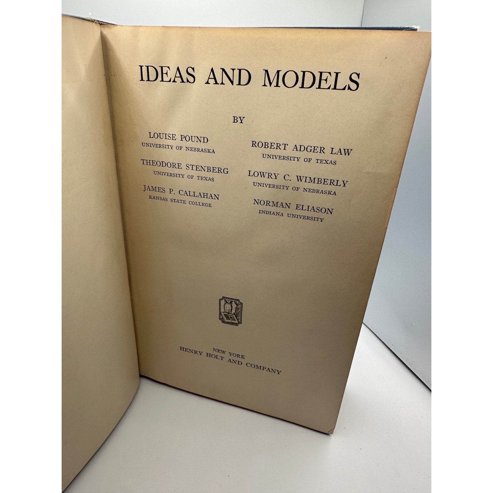 Ideas and Models Pound Law Stenberg Wimberly Callahan Eliason 1935 Hardcover